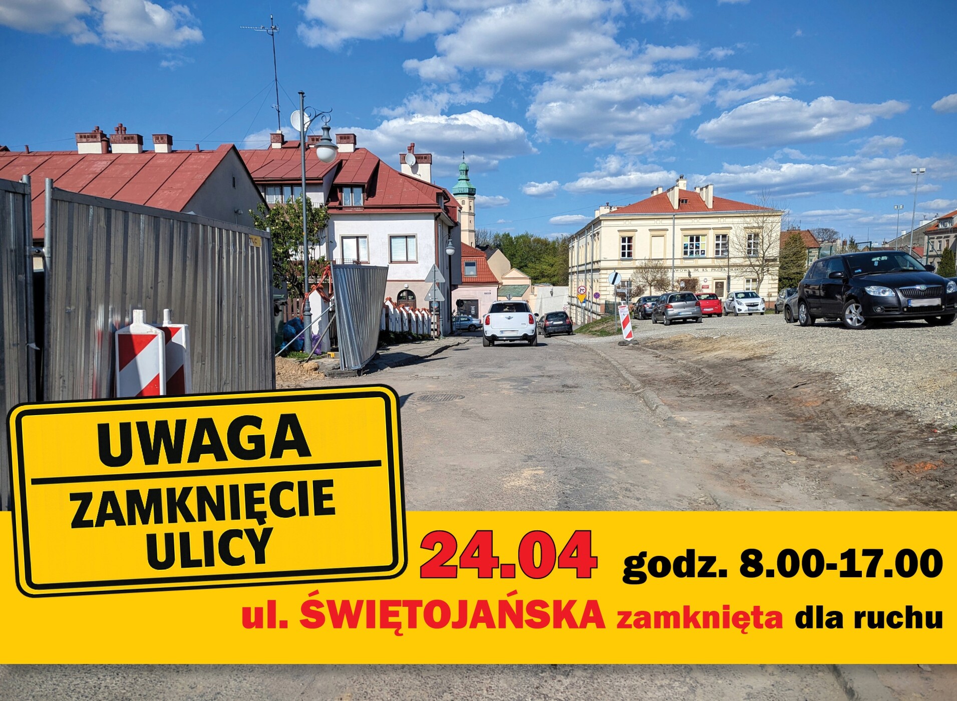 24.04 ul. Świętojańska zamknięta dla ruchu - grafika