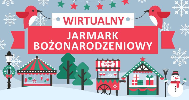 Grafika dotycząca jarmarku świątecznego z tekstem: Wirtualny Jarmark Bożonarodzeniowy.