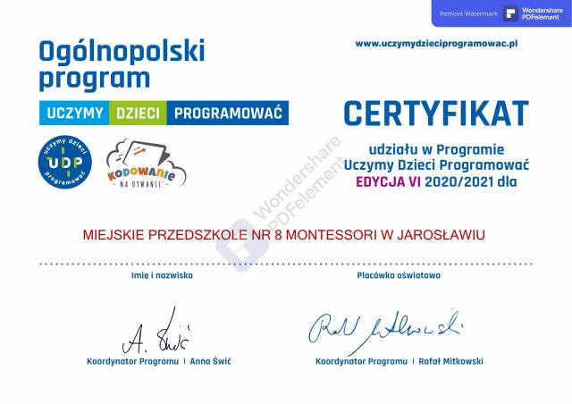 Certyfikat udziału w Programie Uczymy Dzieci Programować EDYCJA VI 2020/2021 dla Miejskiego Przedszkola nr 8 Montesorri w Jarosławiu