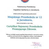 Certyfikat Rejonowego Przedszkola Promującego Zdrowie dla społeczności Miejskiego Przedszkola nr 12.