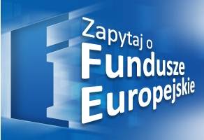 Plakat "Zapytaj o fundusze europejskie"